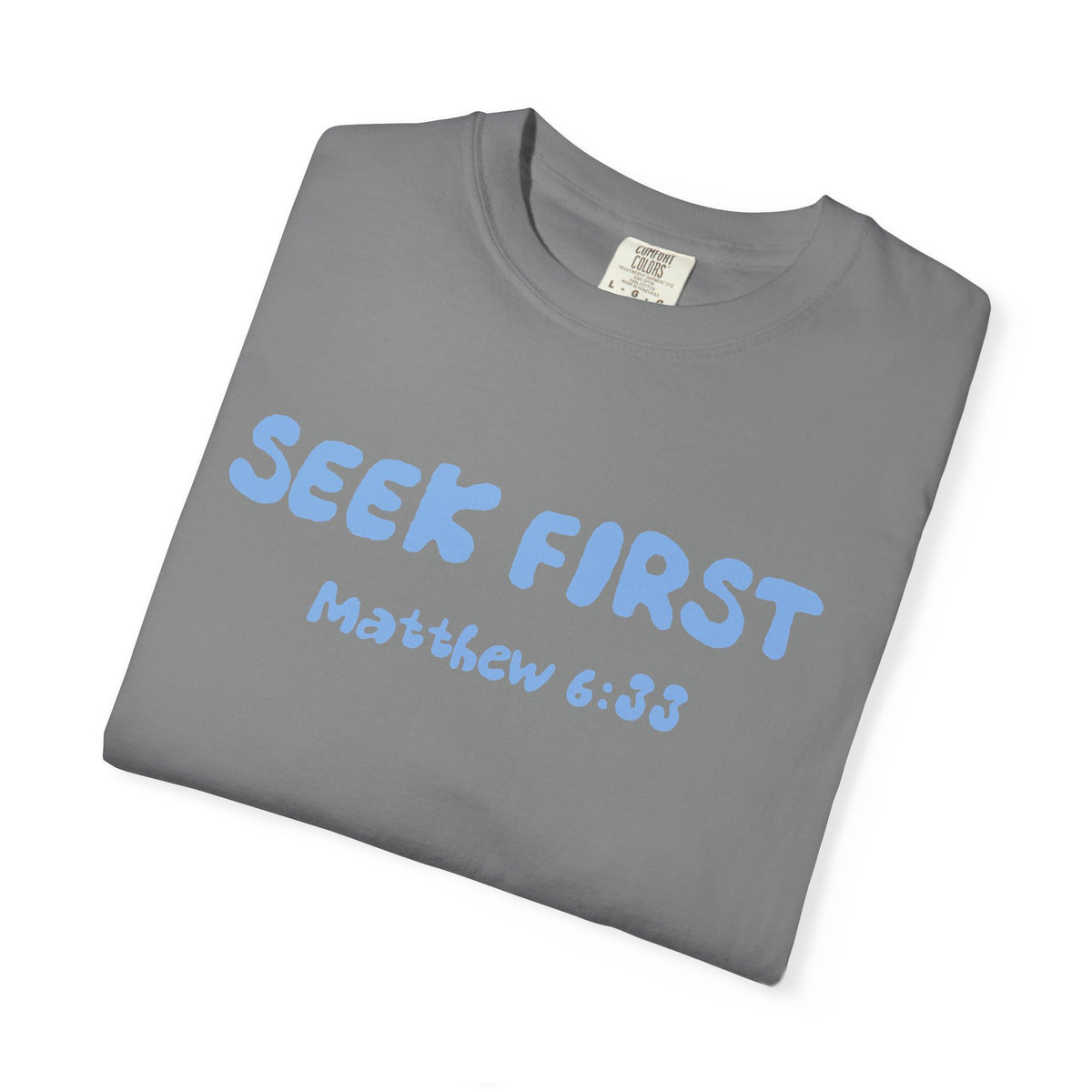 Seek First Matthew 6:33 T-Shirt — "Kingdom Over Culture" Christian Faith Tee