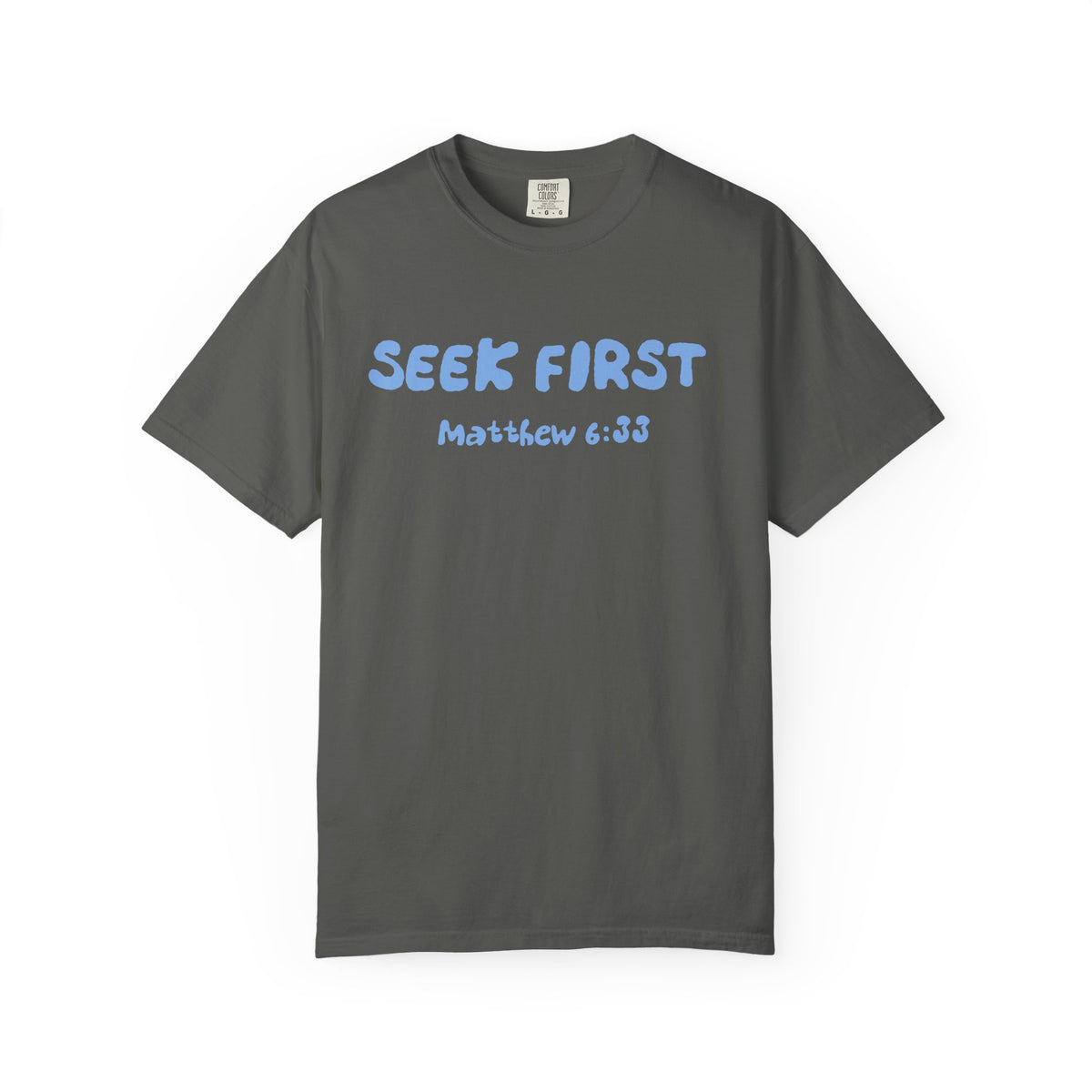 Seek First Matthew 6:33 T-Shirt — "Kingdom Over Culture" Christian Faith Tee